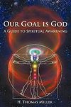 Our Goal is God