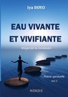 Eau vivante et vivifiante