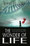 The Wonder of Life