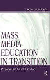 Mass Media Education in Transition