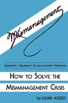 How to Solve the Mismanagement Crisis