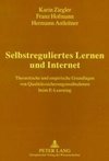 Selbstreguliertes Lernen und Internet