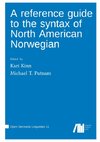 A reference guide to the syntax of North American Norwegian