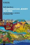Scandinavian Jewry 1911-1955
