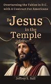 Be Jesus in the Temple