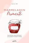 Marmeladen-Momente