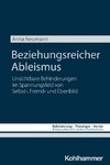Beziehungsreicher Ableismus