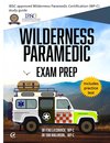 Wilderness Paramedic Exam Prep
