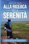 Alla Ricerca Della Serenità