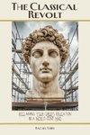 The Classical Revolt