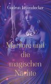 Marilore und die magischen Nächte