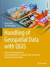 Handling of Geospatial Data with QGIS