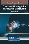 Ethics and AI Integration Into Modern Classrooms