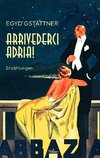 Arrivederci Adria!