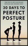 30 Days to Perfect Posture