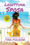 Legittima Sposa (Il Club degli Scapoli #3) Edizione a caratteri grandi