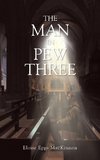 The Man in Pew Three