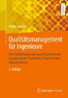 Qualitätsmanagement für Ingenieure