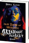 Skulduggery Pleasant (Band 17) - Nur Zorn im Herzen