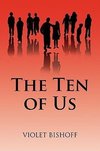 The Ten of Us