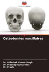Ostéotomies maxillaires