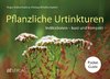 Pflanzliche Urtinkturen Pocket Guide