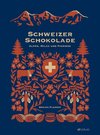 Schweizer Schokolade