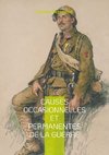 Causes occasionnelles et permanentes de la Guerre
