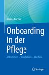 Onboarding in der Pflege