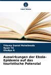 Auswirkungen der Ebola-Epidemie auf das touristische Potenzial