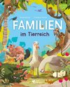 Familien im Tierreich