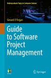 Guide to Software Project Management