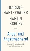 Angst und Angstmacherei