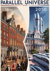 Parallelwelten: Paralleluniversum vom 18. Jahrhundert bis zum Jahr 2050