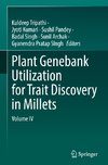 Plant Genebank Utilization for Trait Discovery in Millets