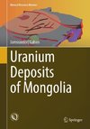 Uranium Deposits of Mongolia