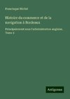 Histoire du commerce et de la navigation à Bordeaux