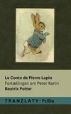 Le Conte de Pierre Lapin / Fortællingen om Peter  Kanin