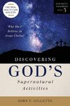 Discovering God's Supernatural Activities