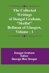 The Collected Writings Of Dougal Graham, 