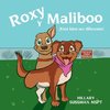 Roxy y Maliboo