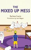 The Mixed Up Mess