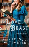 To Love a Beast