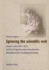 Spinning the scientific web