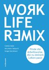 Work Life Remix.