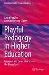 Playful Pedagogy in Higher Education