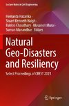 Natural Geo-Disasters and Resiliency