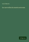 Les merveilles du monde souterrain