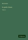 Le garde-chasse