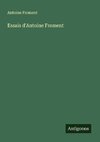 Essais d'Antoine Froment